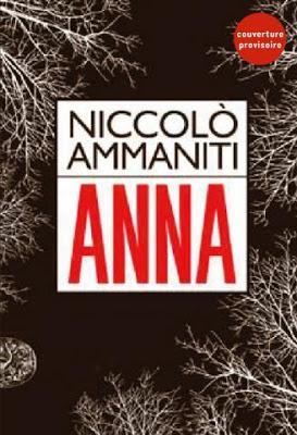 Anna Traduit de l'italien par Myriem Bouzaher Niccolo Ammaniti