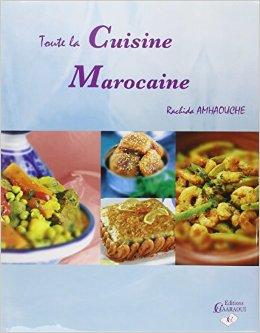 toute la cuisine marocaine rachida amhaouche