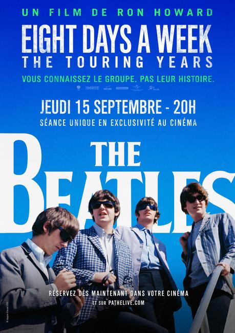 THE BEATLES un documentaire de Ron Howard au Ciné en séance unique le 15 Septembre 2016 à 20h