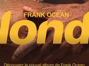 Apple Music Nouveautés Tout pour Blonde Frank Ocean