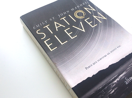 Station Eleven ♦ Emily St. John Mandel