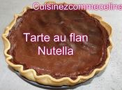 Tarte flan Nutella