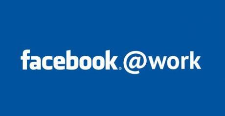 Le syndicalisme 2.0 : l’utilisation des media sociaux & Facebook At  Work – Partie 2