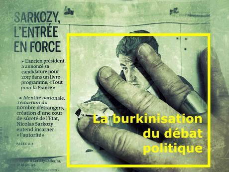 486ème semaine politique: La burkinisation du débat politique français