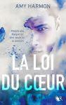 Ma ChRoNiQuE – La Loi du Coeur de Amy Harmon