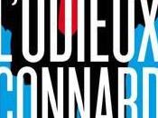 L'Odieux Connard c'est bien, Cynisme mieux Odieux