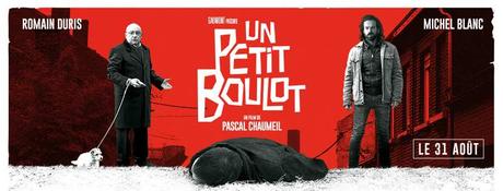 UN PETIT BOULOT Avec Romain Duris et Michel Blanc au Cinéma le 31 Aout