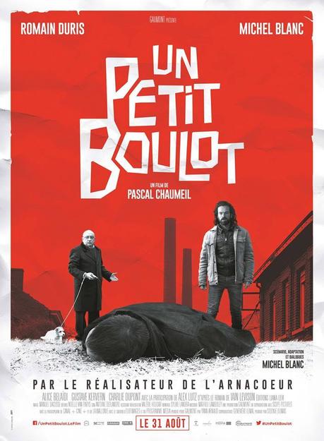 UN PETIT BOULOT Avec Romain Duris et Michel Blanc au Cinéma le 31 Aout