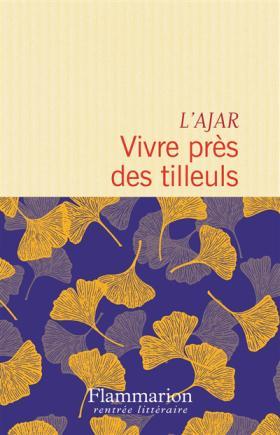 vivre près des tilleuls AJAR