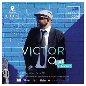 Victor O rex concert le 14/10 )à Toulouse