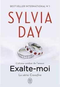 Ma ChRoNiQuE – Crossfire Tome 5 Exalte-moi de Sylvia day