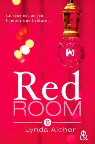 Red Room tome 6 de Lynda Aicher