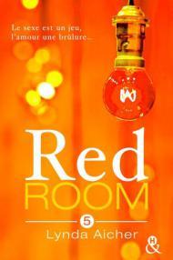 Red Room tome 5 de Lynda Aicher