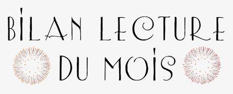 Bilan lecture du mois d'août