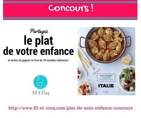 [Concours] Racontez-nous le plat de votre enfance !