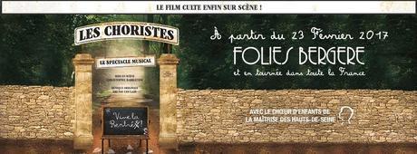Les Choristes - Le Film Culte sur scène en spectacle musical à partir du 23 Février 2017 aux Folies Bergère puis en tournée