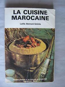 La cuisine marocaine  Latifa Bennani Smires  DTR bouquinerie