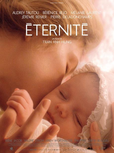 Eternité (2016) de Tran Anh Hung