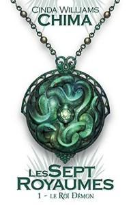 Le roi démon de Cinda Williams Chima : le chemin est long jusqu’au royaume mais le voyage en vaut la peine