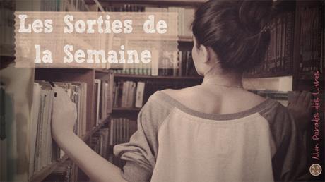 Les parutions du 12 au 18 septembre 2016