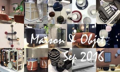 Maison & Objet Sep 2016 - Trends