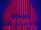[News] Viva Mexico nouvelle édition festival cinéma itinérant s’affiche
