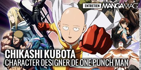 [Interview] Chikashi KUBOTA, character designer de One Punch Man