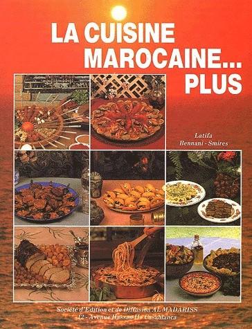 La cuisine marocaine  Latifa Bennani Smires  DTR bouquinerie