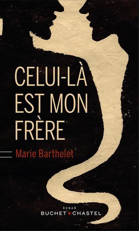 barthelet_celui-la_est_mon_frere
