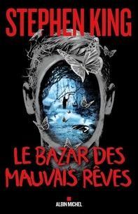 Le Bazar des mauvais rêves, Stephen King