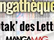 Mangathèque Idéale L’Otak’ Lettres (Manga Mag)