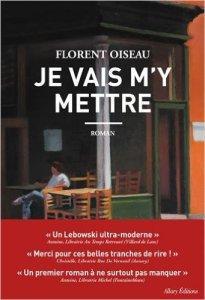 Je vais m’y mettre de Florent Oiseau : digne de fluide glacial