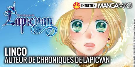 [Interview] LINCO, auteur de Chroniques de Lapicyan (Glénat)