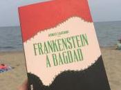 Frankenstein Bagdad d’Ahmed Saadawi