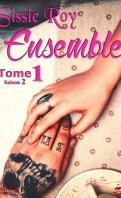 Ensemble Saison 2 #2 – Sissie Roy