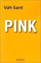 Coup de foudre pour ‘Pink’ de Gus Van Sant