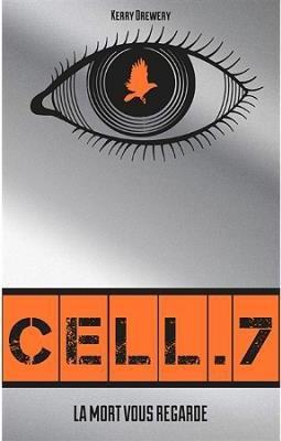C'est Lundi, que lisez-vous ? #124 Couverture Cell 7