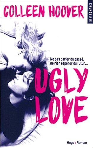 A vos agendas : Ugly Love de Colleen Hoover et Wild Season Tome 2 de Christina Lauren sortent en poche