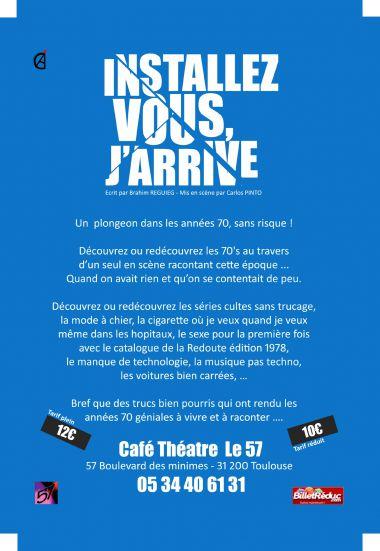 Installez-vous, j'arrive