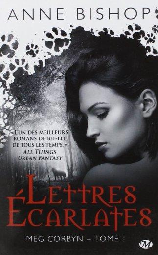 Lettres écarlates de Anne Bishop
