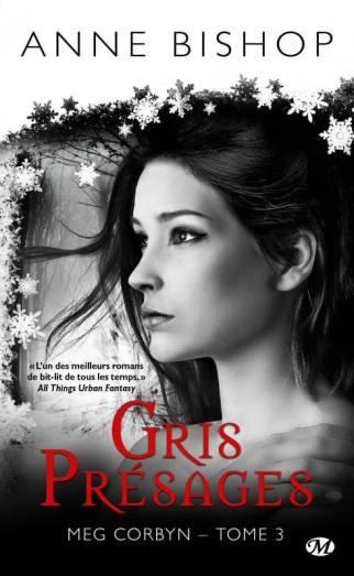Gris Presage de Anne Bishop