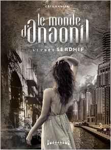 Serdhif de Cecile Koppel : coup de coeur puissance 2