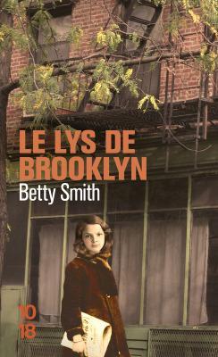 Le lys de Brooklyn – Betty Smith