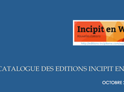 549_ Catalogue Octobre 2016 Editions Incipit