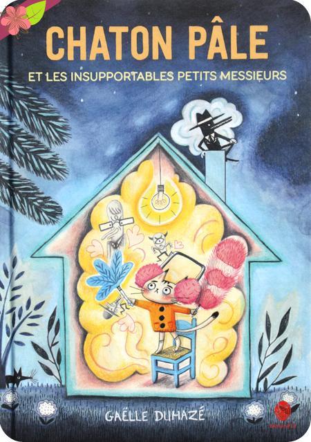 Chaton Pâle et les Insupportables Petits Messieurs