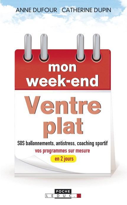 Mon week-end ventre plat De Catherine Dupin et Anne Dufour - Leduc.s éditions