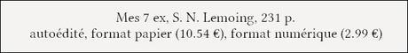 [Chronique] Mes 7 ex - S.N. Lemoing