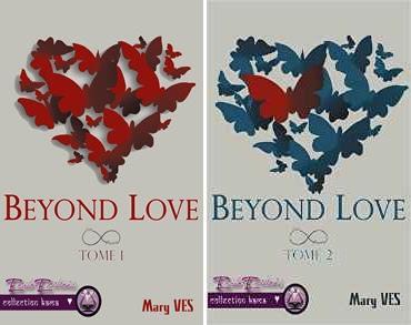 Beyond Love - Tome 1 & 2 de Mary Ves