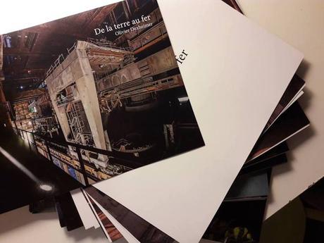 De la terre au fer, une histoire photographique d’Olivier Dexheimer