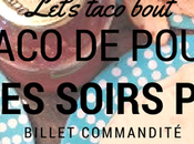 Let’s taco bout Tortillas express poulet avec paso